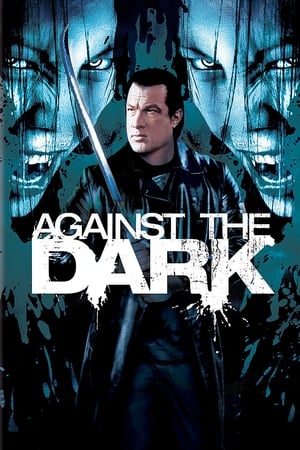 Against the DarkAgainst the Dark