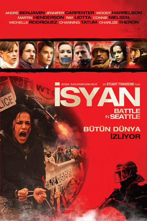 İsyan – Battle in Seattle Türkçe Dublaj izle
