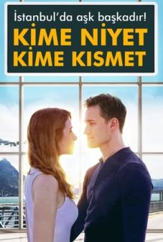 Kime Niyet Kime Kısmet
