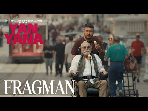 Yan Yana – Fragman | 14 Kasım’da sadece sinemalarda!