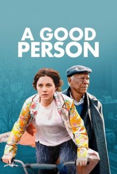 A Good Person | Türkçe Dublaj