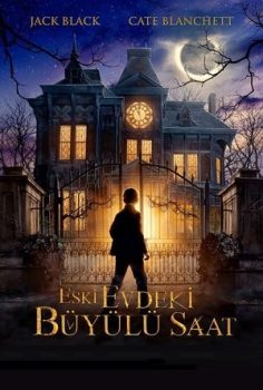 Eski Evdeki Büyülü SaatEski Evdeki Büyülü Saat
