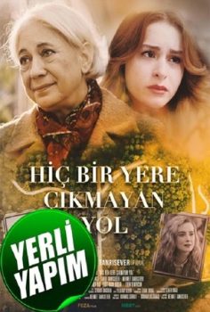 Hiçbir Yere Çıkmayan Yol