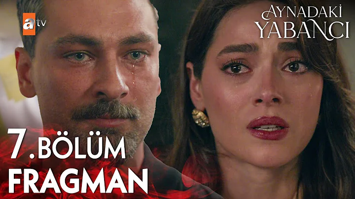 Aynadaki Yabancı 7. Bölüm Fragman | “Beni bunu yapmaya sen mecbur bıraktın!