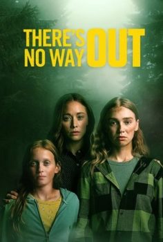 There’s No Way Out