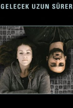 Gelecek Uzun Sürer izle