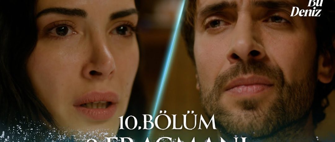 Taşacak Bu Deniz 10. Bölüm 2. Fragmanı ‪